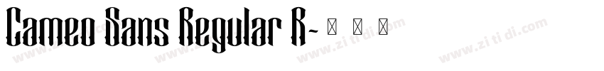 Cameo Sans Regular R字体转换